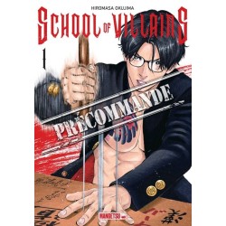School of Villains T.01