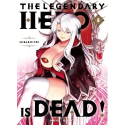 The Legendary Hero is Dead! T.08