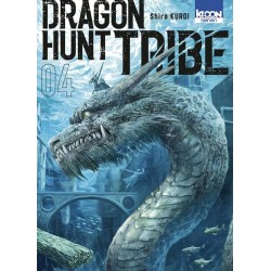 Dragon Hunt Tribe T.04