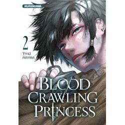 Blood Crawling Princess T.02