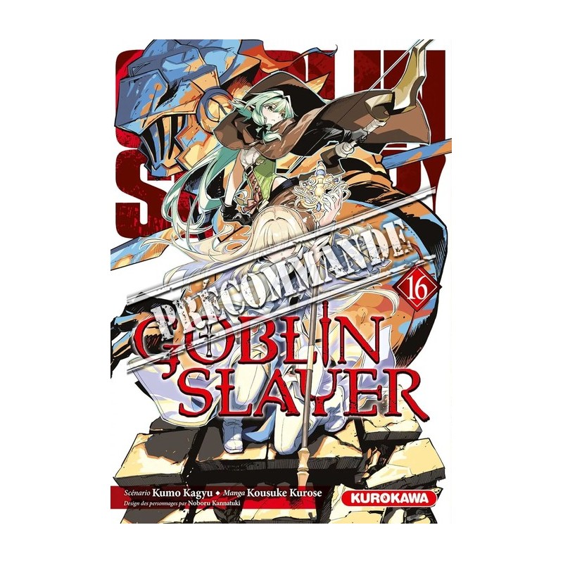 Goblin Slayer T.16 Goblin Slayer T.16