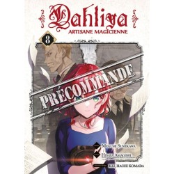 Dahliya - Artisane Magicienne T.08