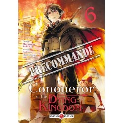 Conqueror of the Dying Kingdom T.06
