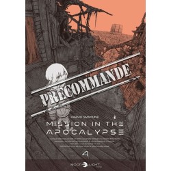 Mission in the Apocalypse T.04