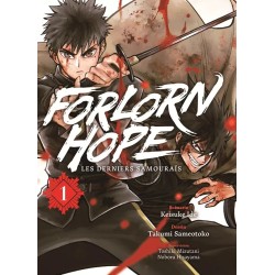 Forlorn Hope T.01 - Les derniers samouraïs