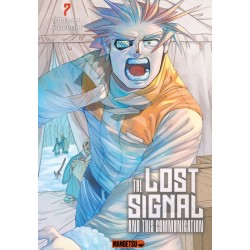 The Lost Signal & This Communication T.07