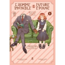 homme invisible et sa future épouse (L') T.01