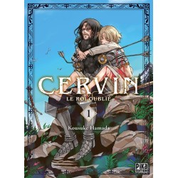 Cervin - Le roi oublié T.01
