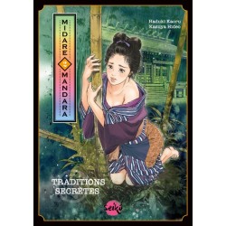 Midare Mandara - Traditions secrètes T.02