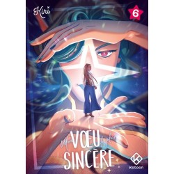Mon vœu le plus sincère T.06