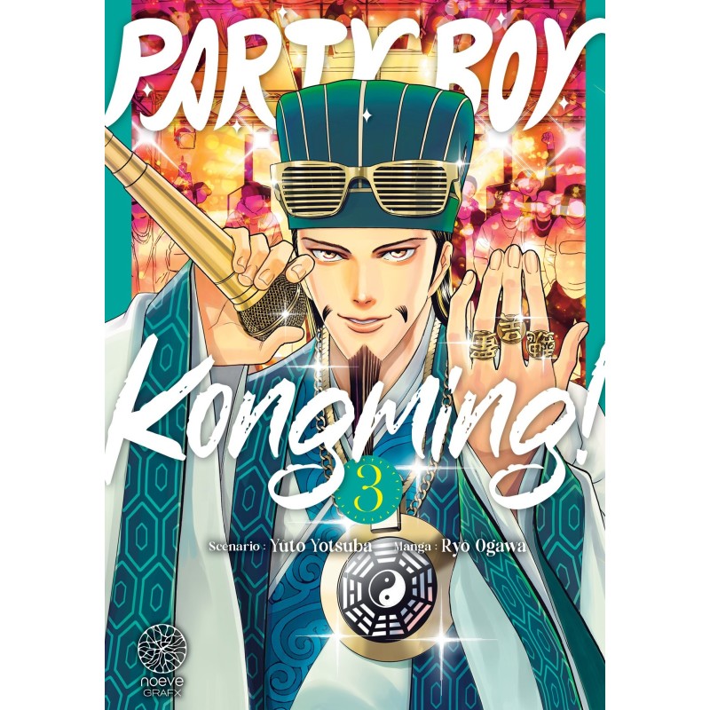 Party Boy Kongming ! T.03