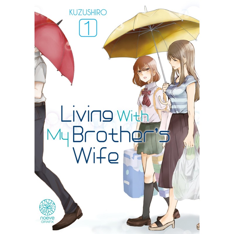 Living With My Brother's Wife T.01