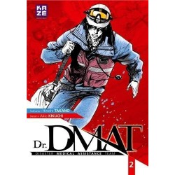 Dr. DMAT, manga, seinen, kaze manga, Médical, Drame, Action, 9782820316592,