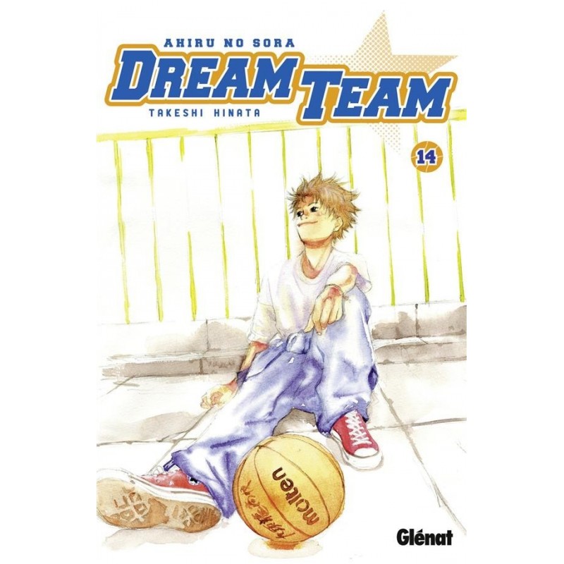 Dream Team T.14 : Ahiru no Sora