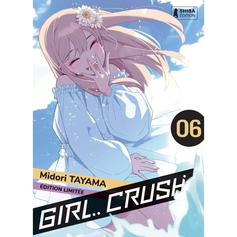 Girl Crush T.06 Girl Crush T.06