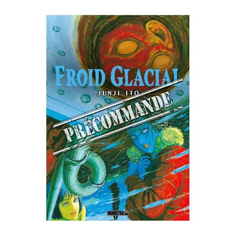 Froid Glacial Froid Glacial