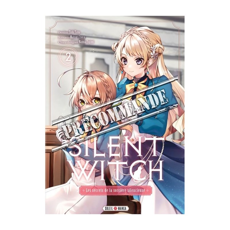Silent Witch T.02 Silent Witch T.02