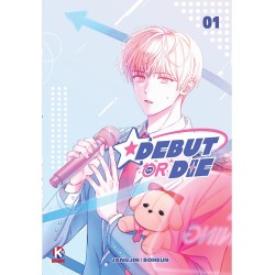 Debut or Die T.01