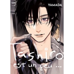 Tashiro est un peu ... T.04