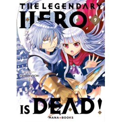 The Legendary Hero is Dead T.09