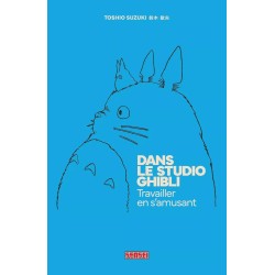 Dans le Studio Ghibli - Travailler en s'amusant - édition 2025