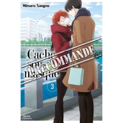 Caché sous son masque T.03