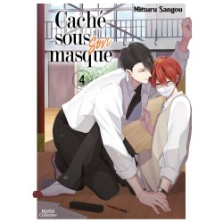 Caché sous son masque T.04