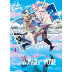 Échappée belle (L') : notre voyage autour du monde T.04