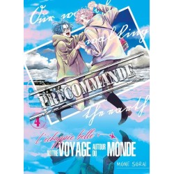 Échappée belle (L') : notre voyage autour du monde T.04