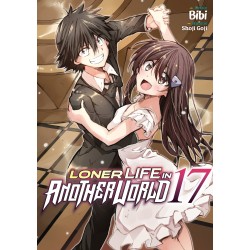 Loner Life in Another World T.17