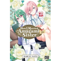 How I Married an Amagami Sister T.16