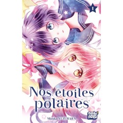 Nos étoiles polaires T.01