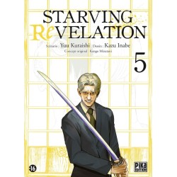 Starving Revelation T.05