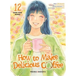 How to make delicious coffee T.12