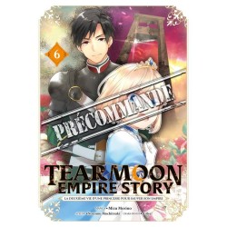 Tearmoon Empire Story T.06