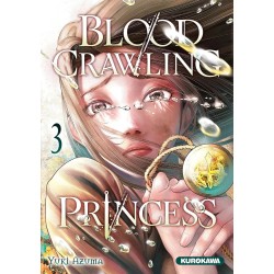 Blood Crawling Princess T.03