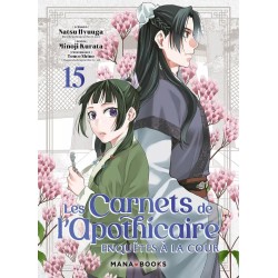 Carnets de l’apothicaire (les) - Enquêtes à la cour T.15
