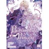 Bibliophile Princess T.10