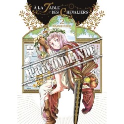 À la Table des Chevaliers T.02