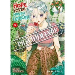 Hope You're Happy, Lemon! T.06