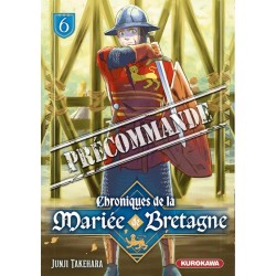 Chroniques de la mariée de Bretagne (les) T.06