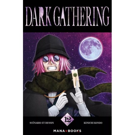 Dark Gathering T.12
