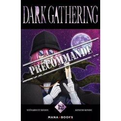 Dark Gathering T.12