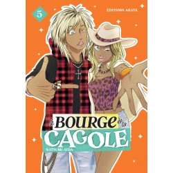 Bourge et la Cagole (le) T.05