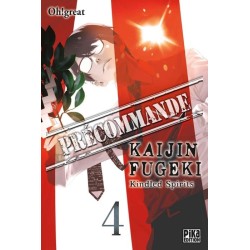Kaijin Fugeki - Kindled Spirits T.04