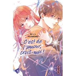 C'est de l'amour, crois-moi ! T.04