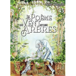 Poème du Vent et des Arbres (Le) T.03