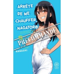 Arrête de me chauffer Nagatoro T.13