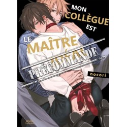 Mon collègue est le maître idéal