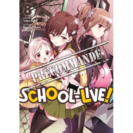 School-Live ! T.08